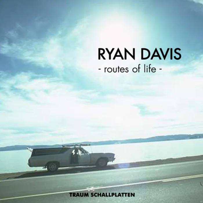 image cover: Ryan Davis - Routes of Life [TRAUM133]