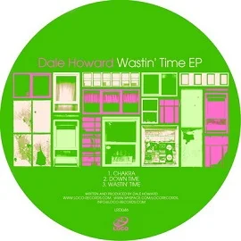 Dale Howard - Wastin Time EP free download