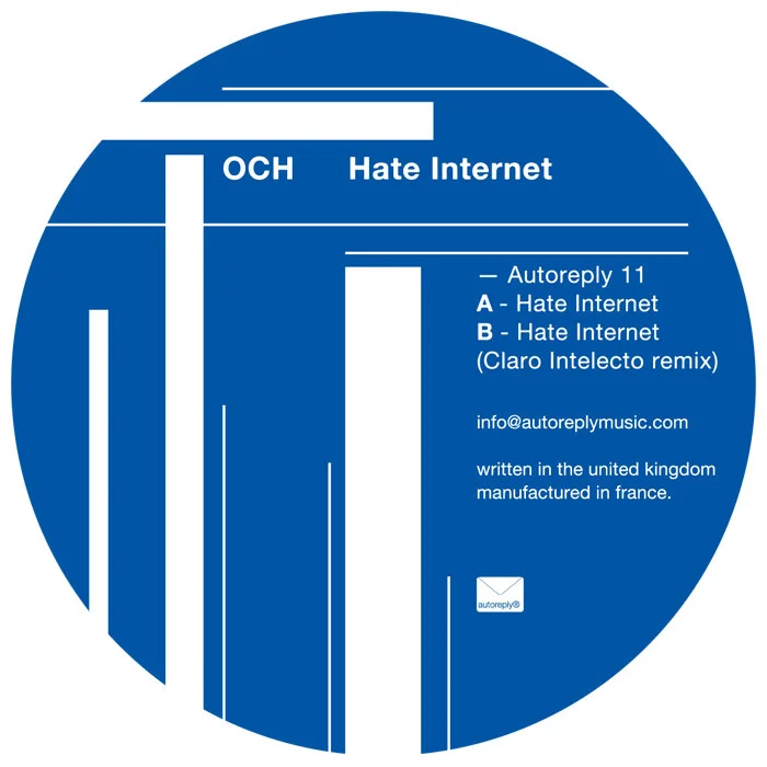 image cover: OCH - Hate Internet (AUTO011)