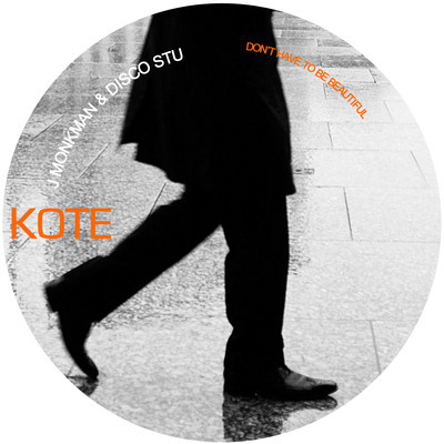 image cover: Disco Stu, J Monkman - Dont Have To Be Beautiful [KOTE1068]