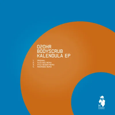 image cover: Bodyscrub - Kalendula EP [020HR]