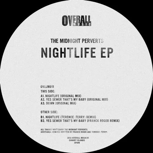 image cover: The Midnight Perverts - Nightlife EP (OVLLM011)