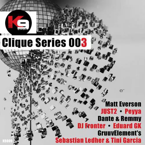 image cover: VA - Clique Series 003 (K9009)