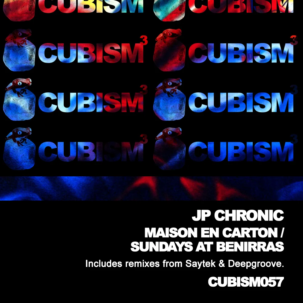 image cover: JP Chronic - Maison En Carton / Sundays At Benirras [CUBISM057]