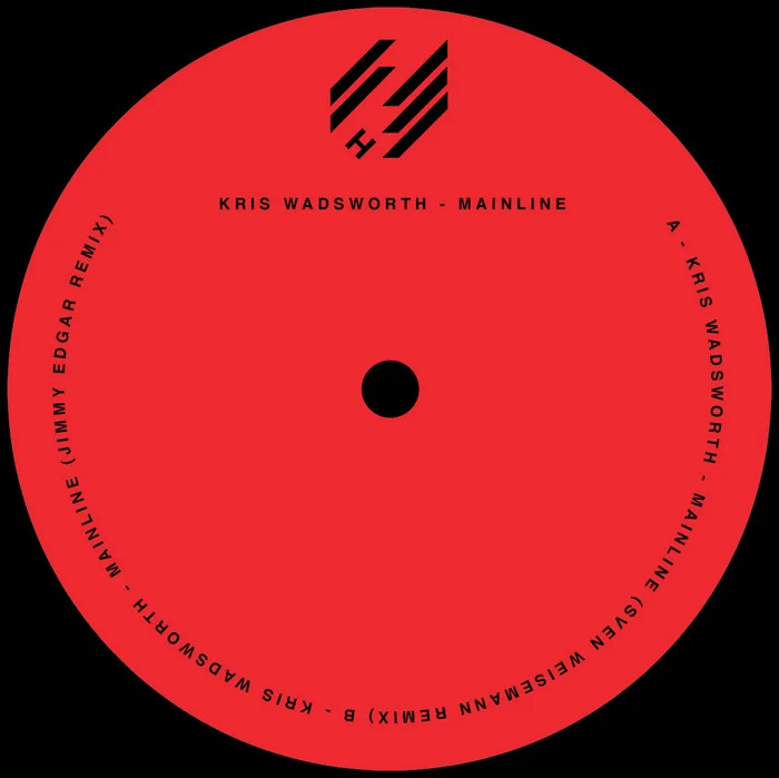 image cover: Kris Wadsworth - Mainline Remixes (HYPELTDDIG03)