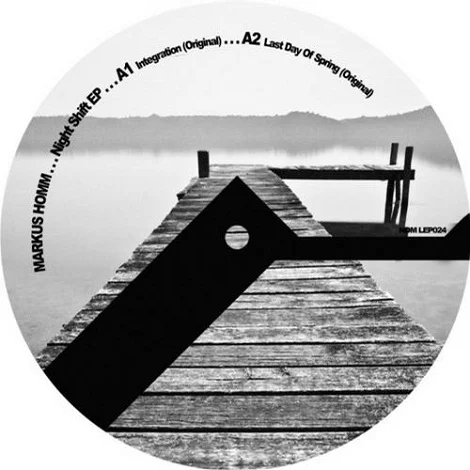 Markus Homm - Night Shift EP