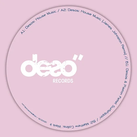 Desos & Matthew Collins - House Music EP