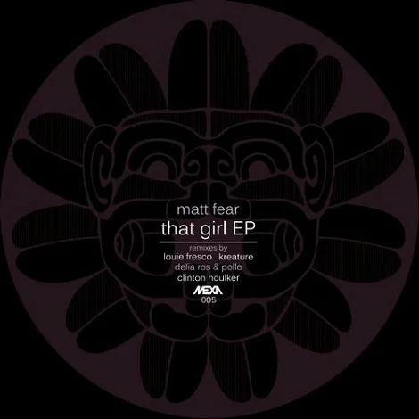 Matt Fear - That Girl EP