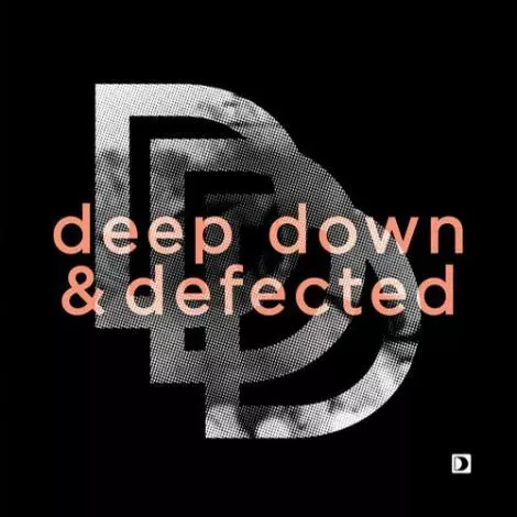 image cover: VA - Deep Down & Defected (DEDODE01D)