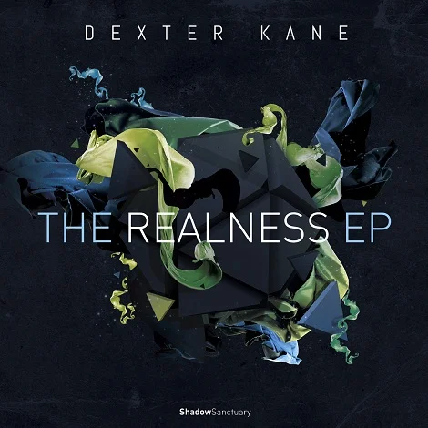 Dexter Kane - The Realness EP