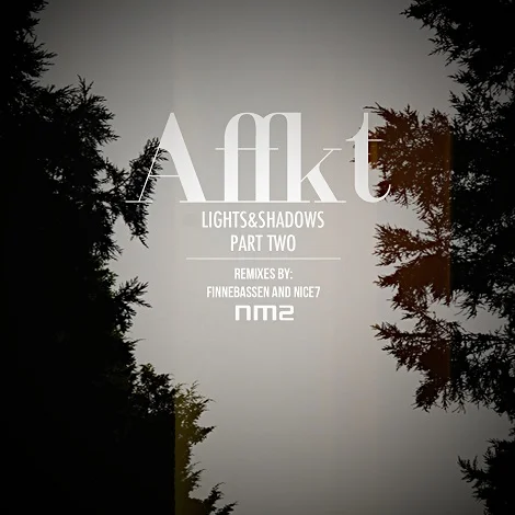 image cover: AFFKT - Lights & Shadows Part 2 (PROMO)