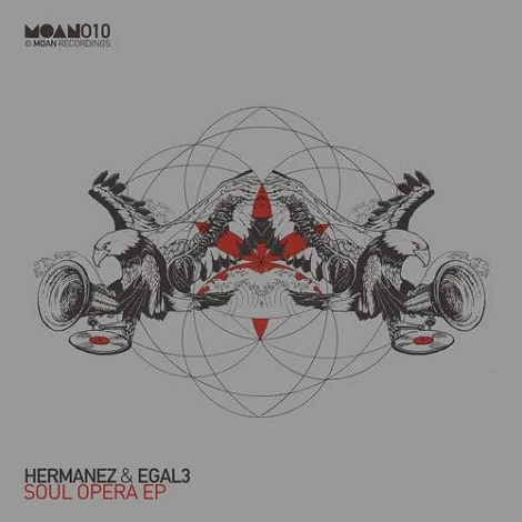 image cover: Hermanez & Egal 3 - Soul Opera EP [MOAN010]