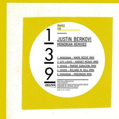 image cover: Justin Berkovi - Mondrian Remixes [TRAPEZ139]