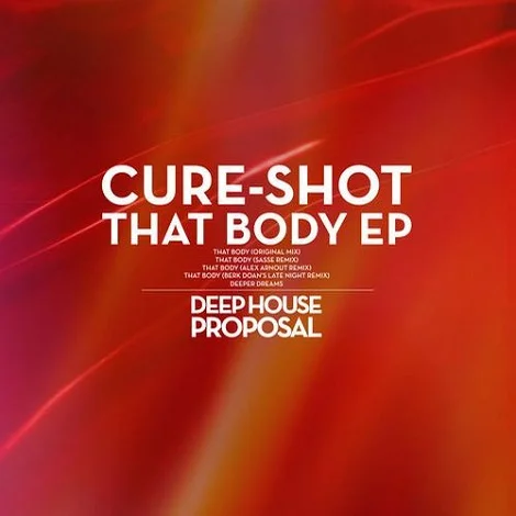 image cover: Cure-Shot - That Body EP [DHP003]