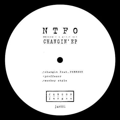 image cover: NTFO - Changin [JAR001]