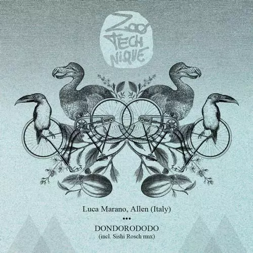 image cover: Luca Marano, Allen (Italy) - Dondorododo [ZTN013]