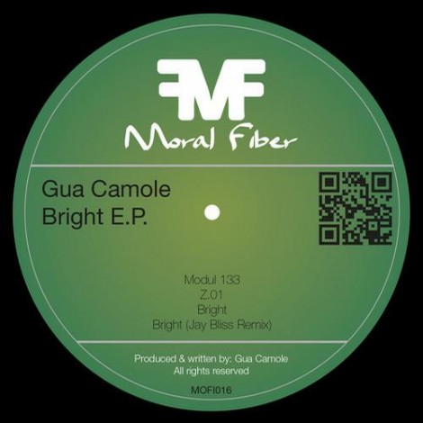 Gua Camole - Bright EP