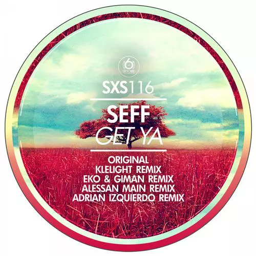 image cover: Seff - Get Ya [SXS116]