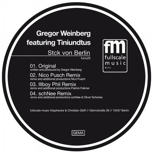 image cover: TiniUndTus, Gregor Weinberg - Stck Von Berlin [FUMU25]