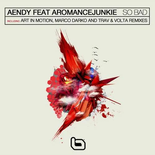 image cover: Aendy, Aromancejunkie - So Bad [PBR33]