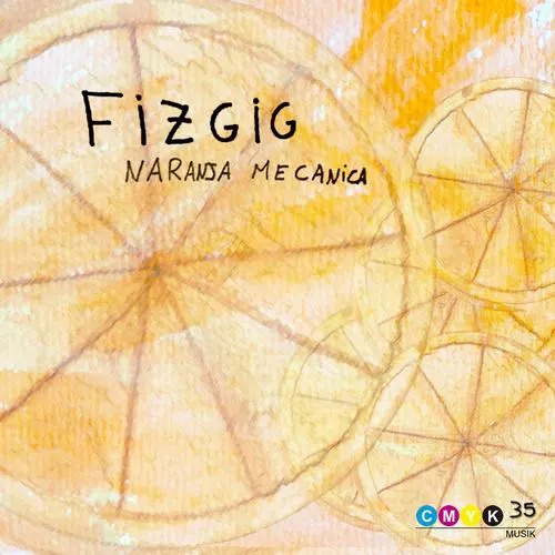 image cover: Alessio Mereu, Fizgig - Naranja Mecanica