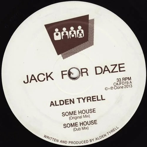 image cover: Alden Tyrell - Some House