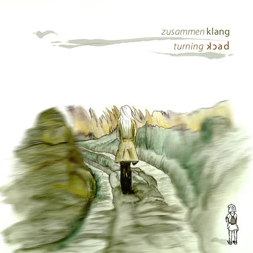 image cover: Zusammenklang - Turning Back