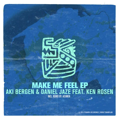 image cover: Aki Bergen, Daniel Jaze, Ken Rosen - Make Me Feel EP