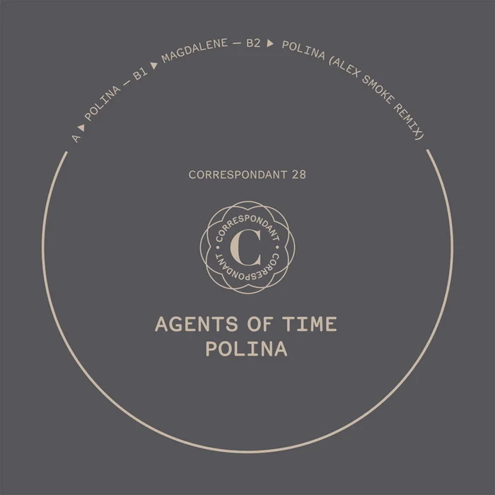 image cover: Agents Of Time - Polina [Correspondant]