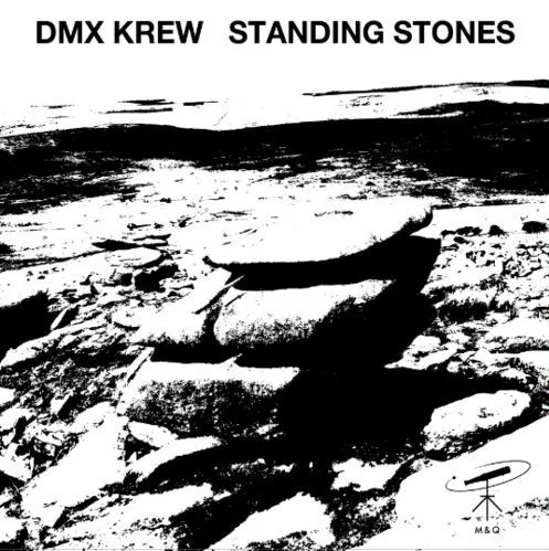 image cover: DMX Krew - Standing Stones