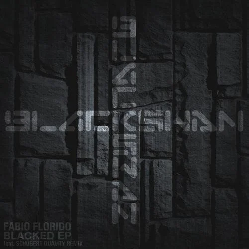 image cover: Fabio Florido - Blacked EP