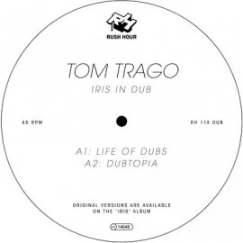 image cover: Tom Trago - Iris In Dub EP [RH114DUB]