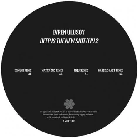 image cover: Evren Ulusoy - Deep Is The New Shit (EP) Part 2 [KMNTY008]