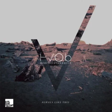 image cover: HVOB - Always Like This [SVT102]