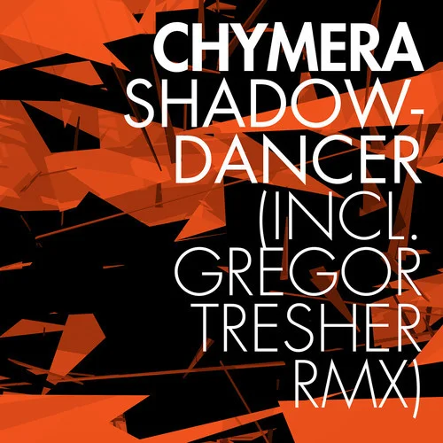image cover: Chymera, Gregor Tresher - Shadowdancer [Break New Soil Recordings]
