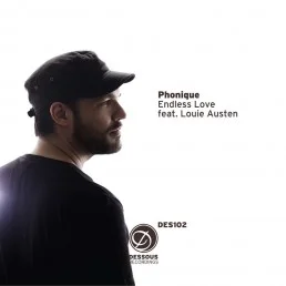 image cover: Phonique - Endless Love feat. Louie Austen [DES102]