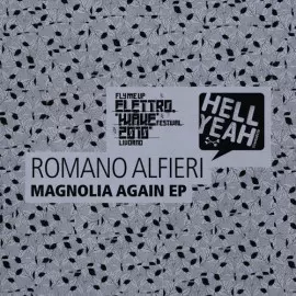 image cover: Romano Alfieri – Magnolia Again [HYR7076]