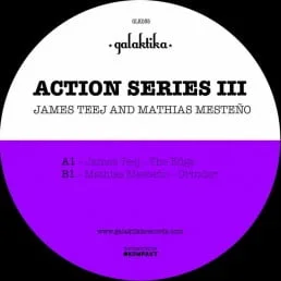 image cover: James Teej, Mathias Mesteno - Action Series III [GLK035]