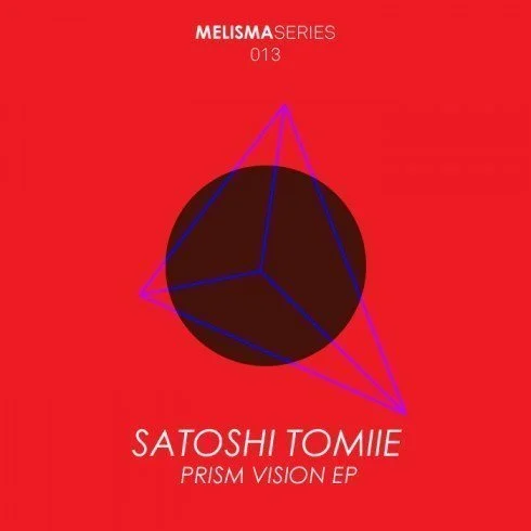 image cover: Satoshi Tomiie - Prism Vision Ep [MLS13]