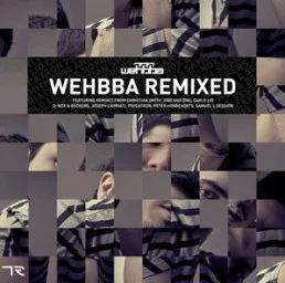 image cover: Wehbba - Wehbba Remixed [TRCD03R]