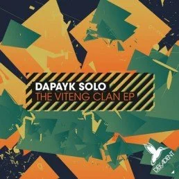 image cover: Dapayk Solo - The Viteng Clan EP [DKDNT018]