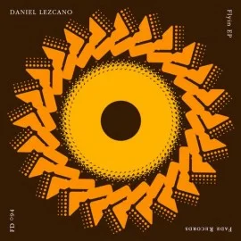 image cover: Daniel Lezcano - Flyin EP [FD094]