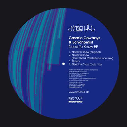 image cover: Echonomist, Cosmic Cowboys - Need To Know [KATCH007]