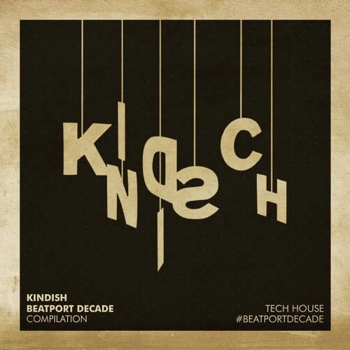 image cover: VA - Kindisch #Beatportdecade Tech House