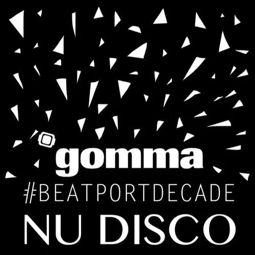 image cover: VA - Gomma #Beatportdecade Nu Disco