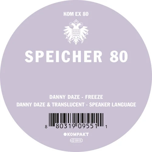 image cover: Danny Daze - Speicher 80