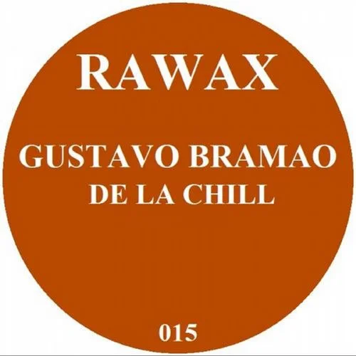 image cover: Gustavo Bramao - De La Chill