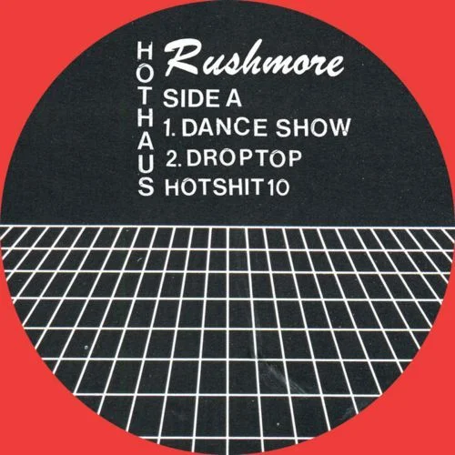 image cover: Rushmore - Dance Show EP [Hot Haus Recs]