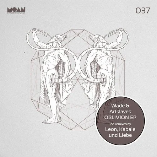 image cover: Wade & ARTSLAVES - Oblivion EP [MOAN037]