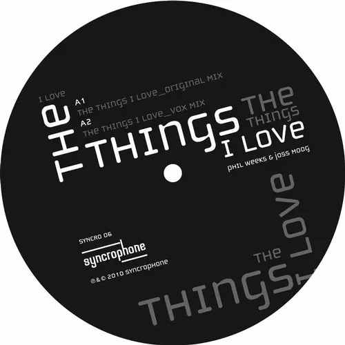 image cover: Joss Moog Phill & Weeks - The Things I Love - EP [65156]